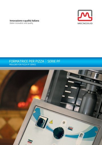 FORMATRICE PER PIZZA SERIE PF - MECNOSUD