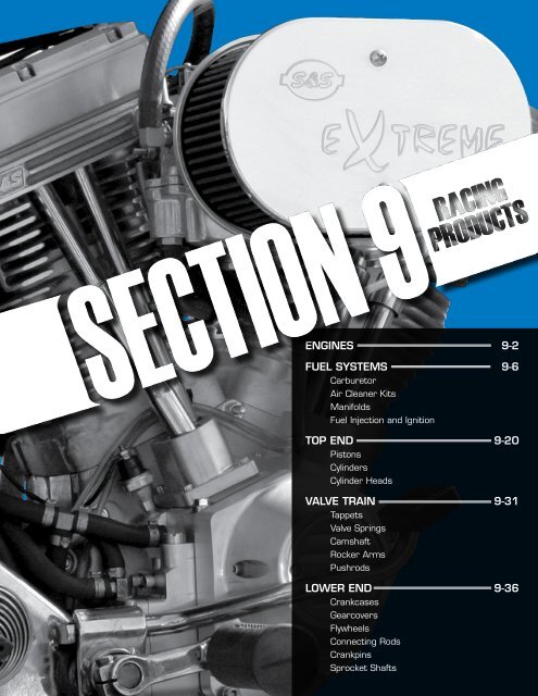 ENGINES 9-2 FUEL SYSTEMS 9-6 TOP END 9-20  - S&S Cycle