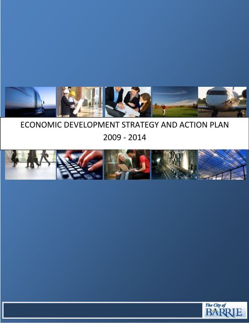 economic development strategy and action plan 2009 ... - City of Barrie