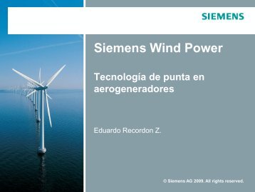 Siemens Wind Power TecnologÃ­a de punta en aerogeneradores