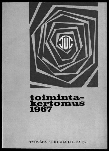 toiD1inta- kertoD1u.s 1967 - Urheilumuseo
