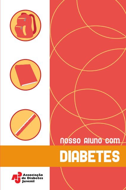 Manual Nosso Aluno com Diabetes - ADJ