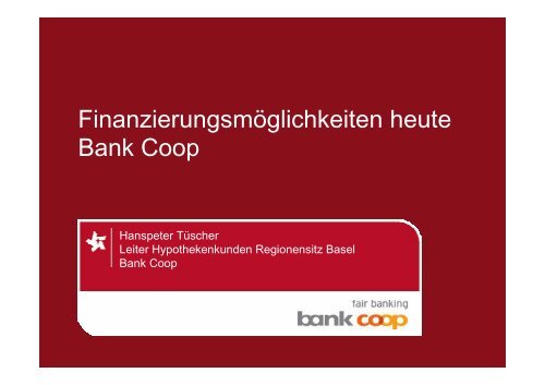 Wer ist die Bank Coop? - Schweizer Metallbau