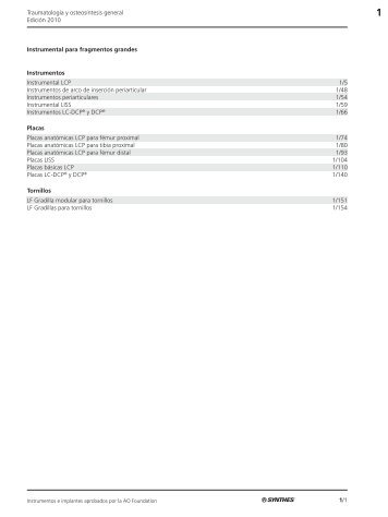 1/1 TraumatologÃ­a y osteosÃ­ntesis general EdiciÃ³n 2010 ... - Synthes