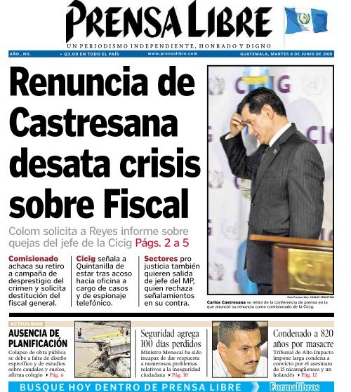 Colom solicita a Reyes informe sobre quejas del jefe ... - Prensa Libre