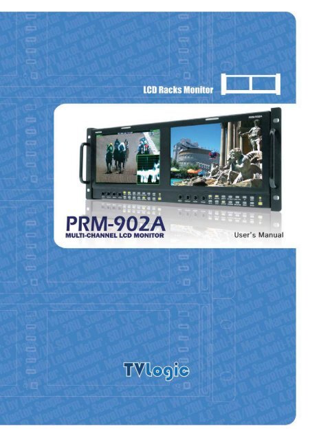 PRM-902A Manual - TVLogic