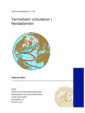 Termohalin cirkulation i Nordatlanten - Institutionen fÃ¶r naturgeografi ...