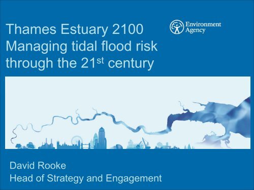 Thames Estuary 2100 Managing tidal flood risk ... - (IFI)-Home Page