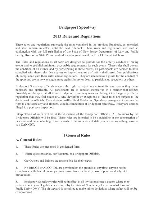 Bridgeport Speedway 2013 Rules and Regulations I General Rules