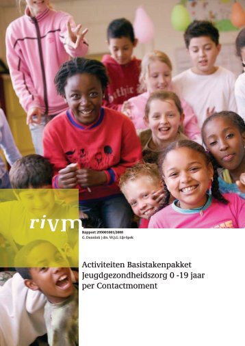 "RIVM-rapport: 'Activiteiten Basistakenpakket ... - Rijksoverheid.nl