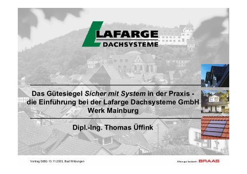 die EinfÃ¼hrung bei der Lafarge Dachsysteme GmbH ... - Deine Haut