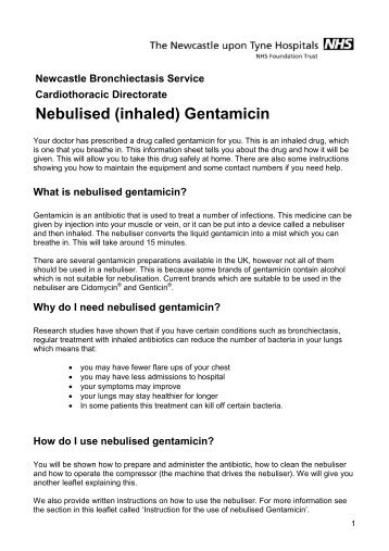 Patient leaflet Nebulised inhaled Gentamicin - Newcastle Hospitals