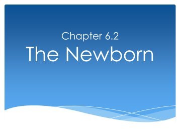 Chapter 6.2 The Newborn