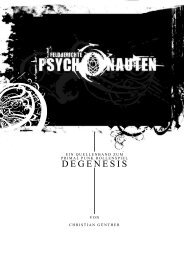 Das erste Kapitel der FELDBERICHTE: Psychonauten - Degenesis