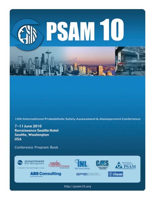 PSAM 10 - 10th International Probabilistic Safety Assessment