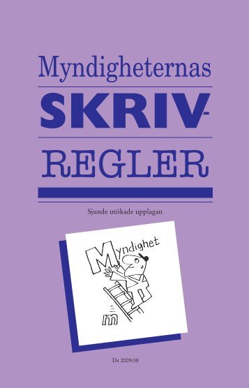 Myndigheternas skrivregler (sjunde upplagan) - Regeringen