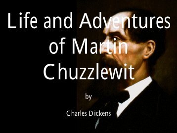 Martin Chuzzlewit - Penn State University
