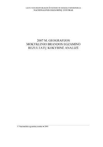 2007 m. geografijos mokyklinio brandos egzamino rezultatÅ³ ...