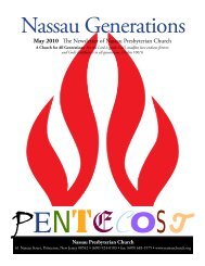 May 2010 The Newsletter of Nassau Presbyterian Church