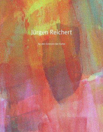Jürgen Reichert - Kunsthaus Fischer Stuttgart
