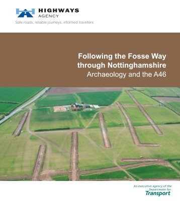 Following the Fosse Way through Nottinghamshire - Highways Agency