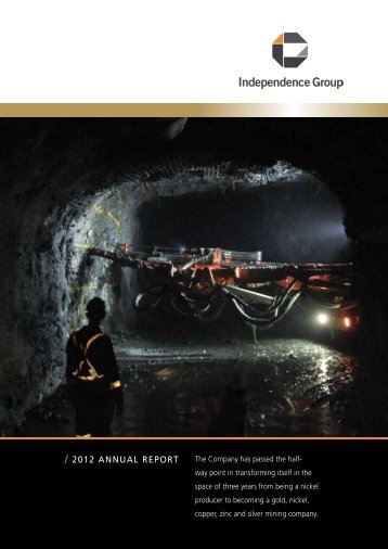 / 2012 ANNUAL REPORT - Independence Group NL