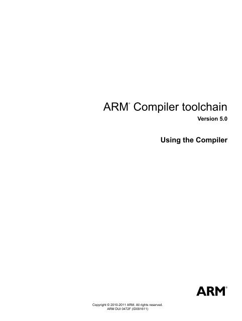 ARM Compiler toolchain Using the Compiler - ARM Information Center