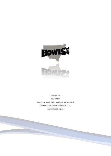 TO DOWNLOAD THE 2012 RNSWBA ANNUAL ... - Bowls NSW