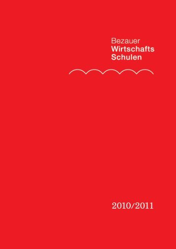 2010/2011 - Bezauer Wirtschaftsschulen