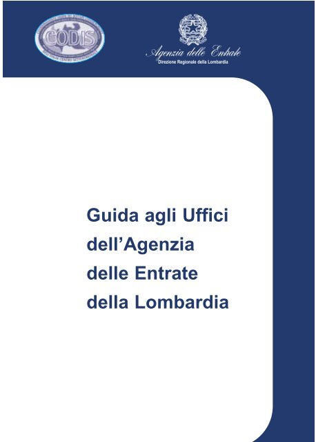 Guida agli Uffici dell'Agenzia delle Entrate della Lombardia - CODIS