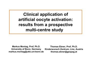 Clinical application of artificial oocyte activation ... - Gynemed.de