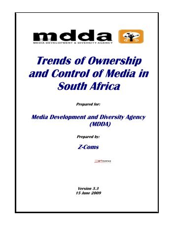 Trends of Ownership and Control of Media in South Africa - mdda