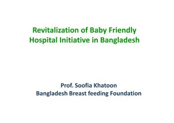 Revitalization of Baby Friendly Hospital Initiative in Bangladesh