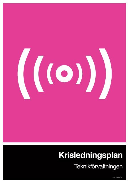 Teknikförvaltningens krisledningsplan - Enköping