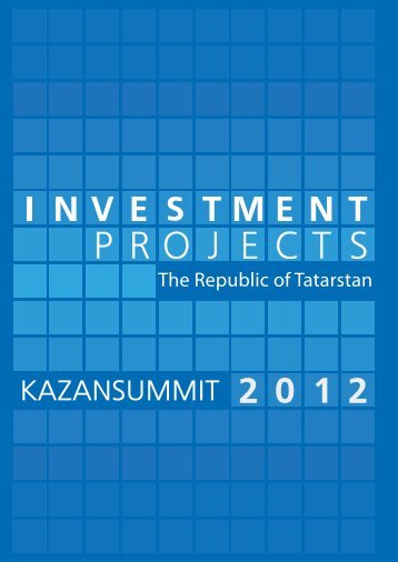 The Republic of Tatarstan - Tatarstan Investment Development Agency