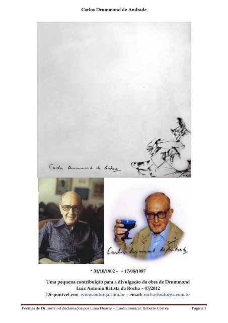 Carlos Drummond de Andrade * 31/10/1902 â + 17/08 ... - Outorga