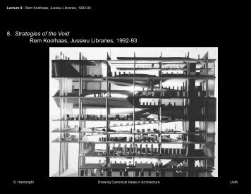 8. Strategies of the Void Rem Koolhaas, Jussieu Libraries - Drawing ...