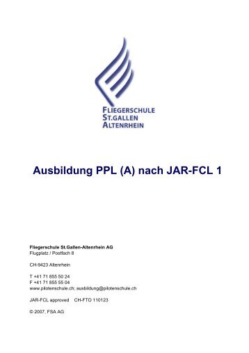 Ausbildung PPL (A) nach JAR-FCL 1 - Fliegerschule St. Gallen