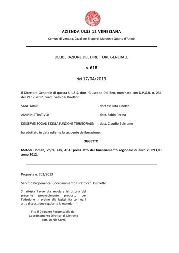 Deliberazione n. 618 del 17 aprile 2013, ad oggetto - Azienda Ulss ...