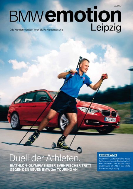 BMW emotion 3/2012 Ausgabe hier als PDF herunterladen.