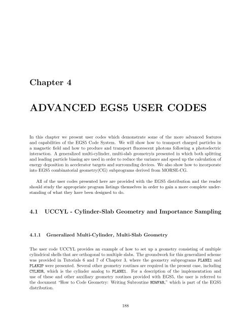 THE EGS5 CODE SYSTEM