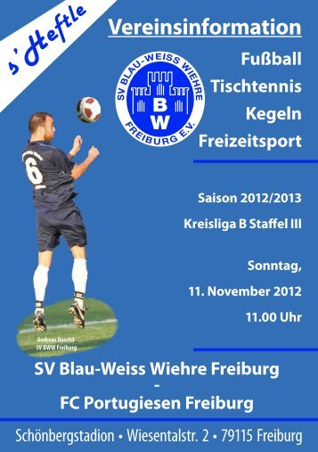11.11.2012 SV Blau-Weiss Wiehre gegen FC Portugiesen Freiburg