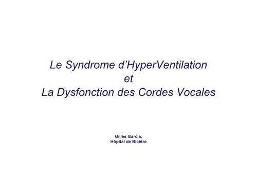 Pathologies des Cordes Vocales-Dysphonie 