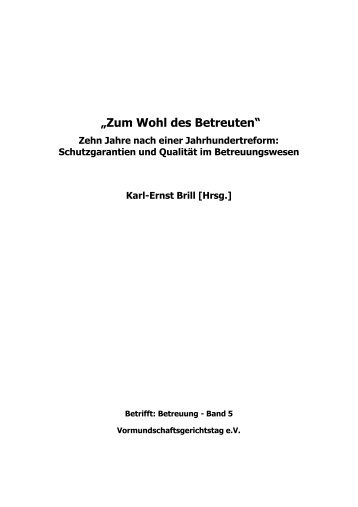 â€žZum Wohl des Betreutenâ€œ