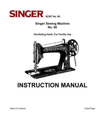 INSTRUCTION MANUAL Singer Sewing Machine ... - The Needlebar