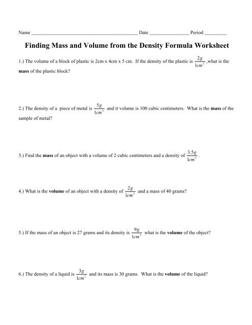 Finding Mass and Volume from the Density Formula Worksheet #1