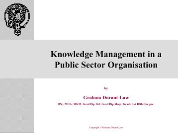 Knowledge Management in a Public Sector - Durant-Law Bagpiping