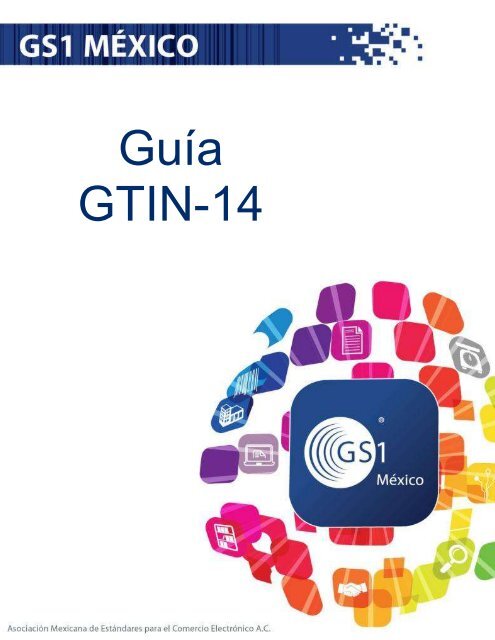 GuÃ­a GTIN-14 - GS1 MÃ©xico