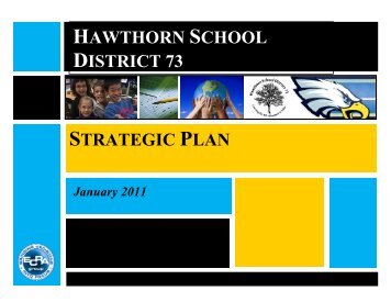 HAWTHORN SCHOOL DISTRICT 73 STRATEGIC PLAN