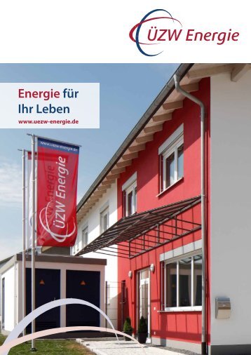 Energie fÃ¼r Ihr Leben - ÃœZW Energie